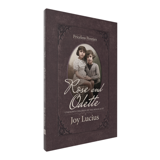 Picture of Priceless Pennies: Rose and Odette - Unknown Children of the Holocaust by Joy Lucius