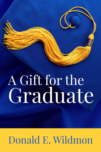 Picture of A Gift for the Graduate eBook by Donald E Wildmon