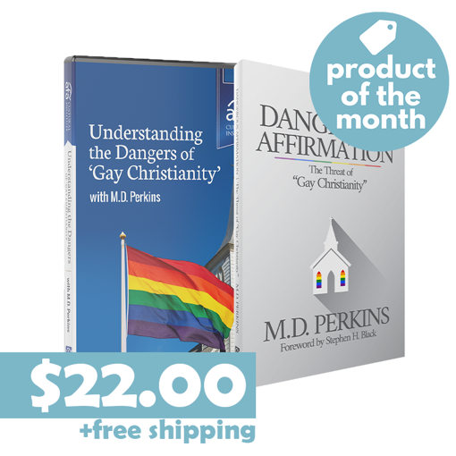 Picture of Product of the Month: The Danger of "Gay Christianity" Combo by M.D. Perkins