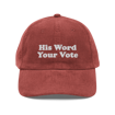 Picture of His Word, Your Vote Corduroy Hat