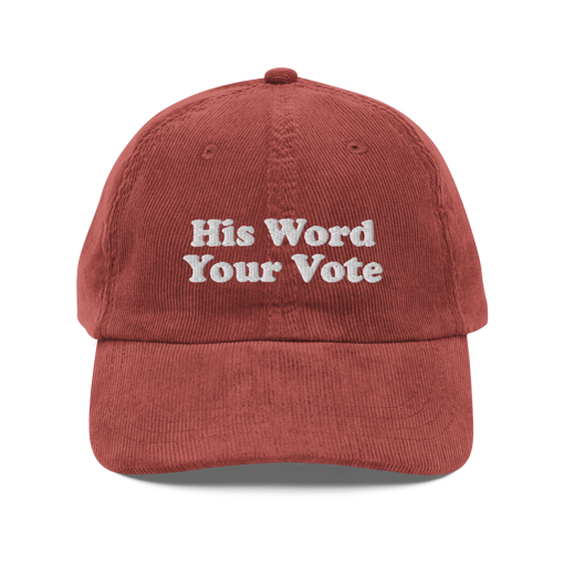 Picture of His Word, Your Vote Corduroy Hat