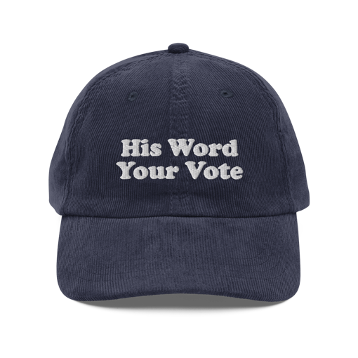 Picture of His Word, Your Vote Corduroy Hat