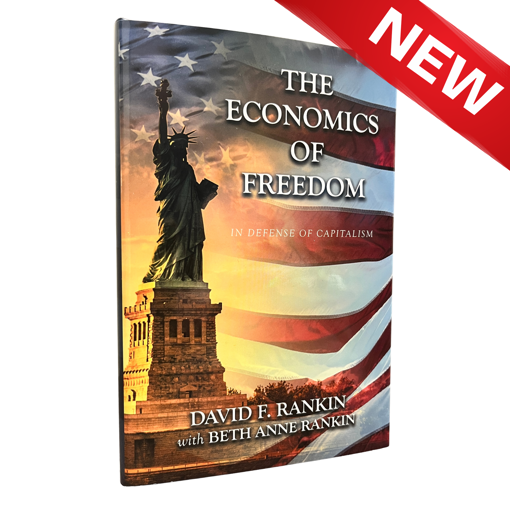 Picture of The Economics of Freedom: In Defense of Capitalism by David F. Rankin